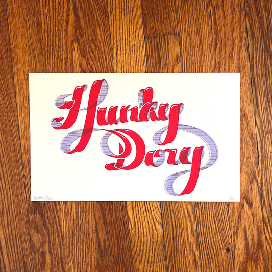 Hunky Dory Screen Print