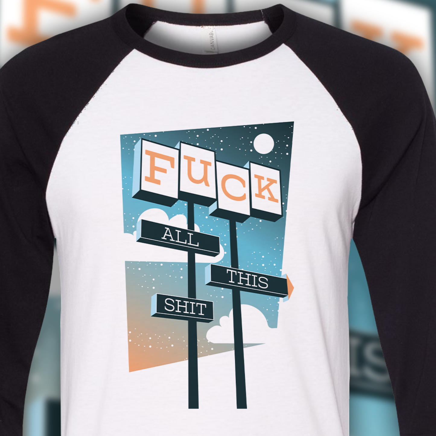 Fuck All This Shit Baseball Tee